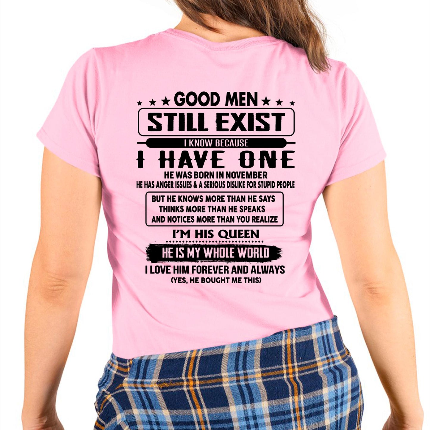 November - Good men Still Exist - gift for your girlfriend, wife from Husband - ntnt11 (SKU-GMSAU-11)
