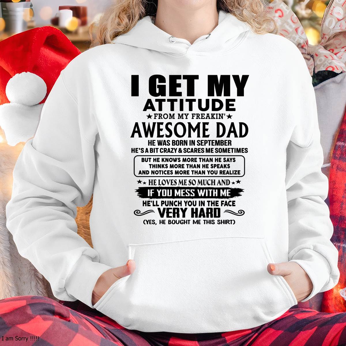 September - Thanks Dad - I GET MY ATTITUDE FROM MY FREAKIN' AWESOME DAD - Gift for Son and Daughter From Dad - ntnt09 (SKU-TDD-CU-09)