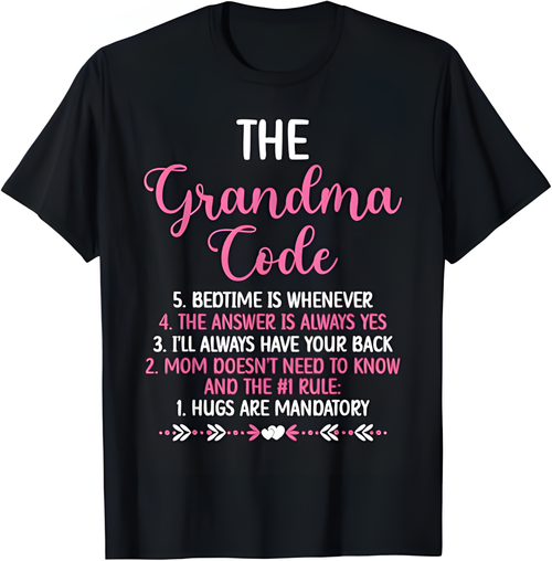 THE GRANDMA CODE T SHIRT - From grandma ntnt00