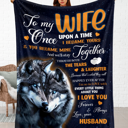 Special Gift For Wife Blanket - From Husband (SKU26B-01254)