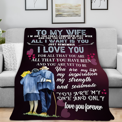 To My Wife Blanket – A Sweet Reminder Of My Love From Your Husband (SKU26B-01151)