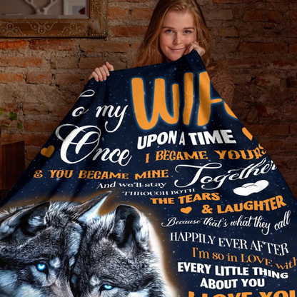 Special Gift For Wife Blanket - From Husband (SKU26B-01254)