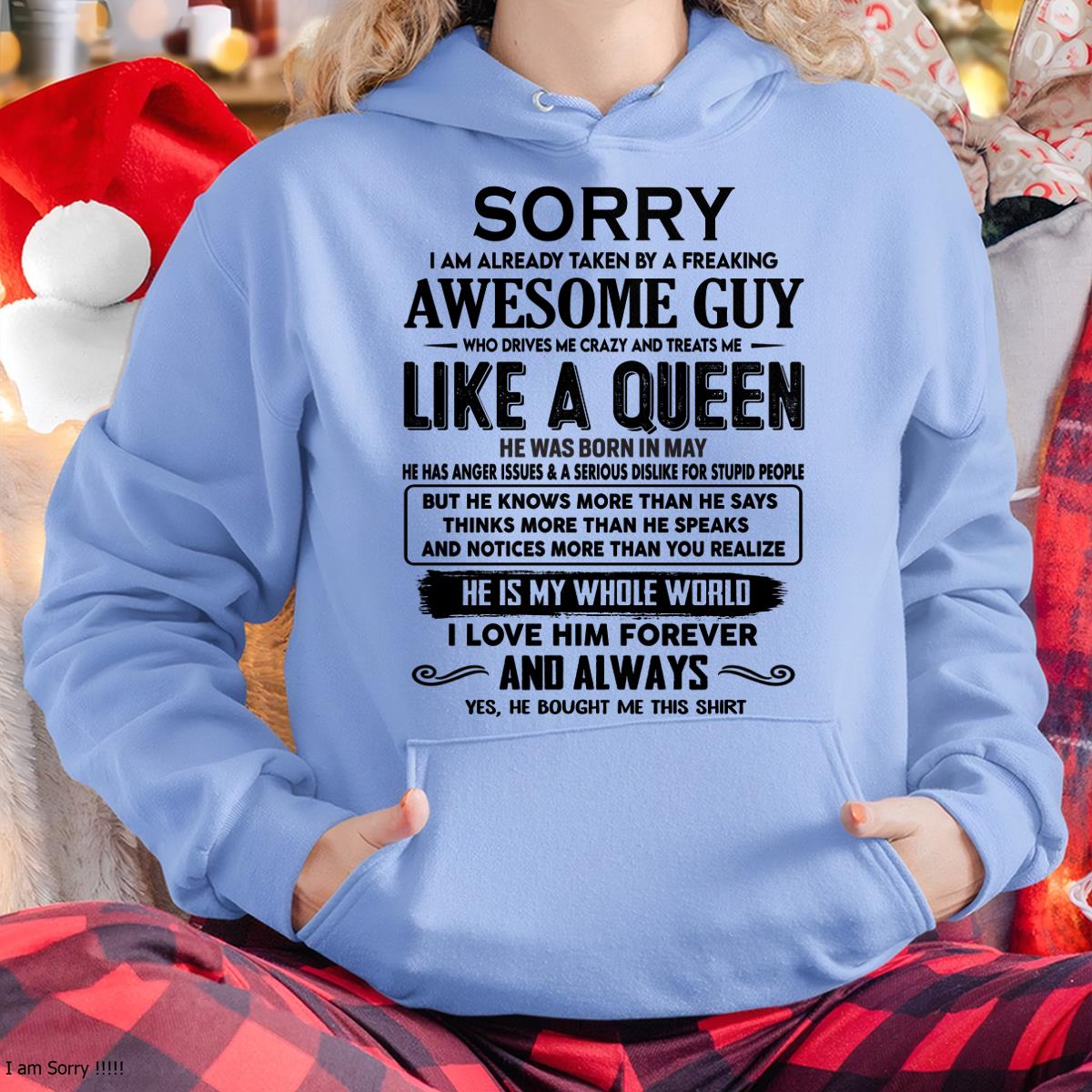 May - Sorry I am already taken by a freaking awesome guy - Gift for Wife From Husband - ntnt05 (SKU-SRG-05)