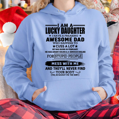 February - I'm Lucky Daughter - Gift for Daughter from Dad - ntnt02 (SKU-T1406DD-02)