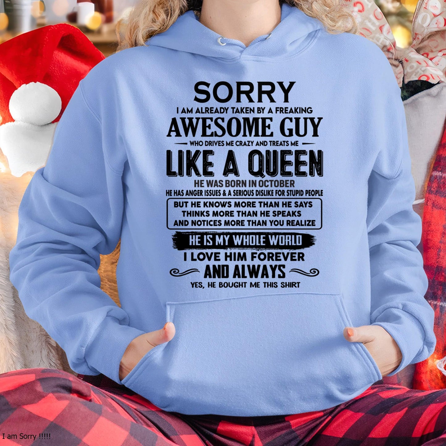 October - Sorry I am already taken by a freaking awesome guy - Gift for Wife From Husband - ntnt10 (SKU-SRG-10)