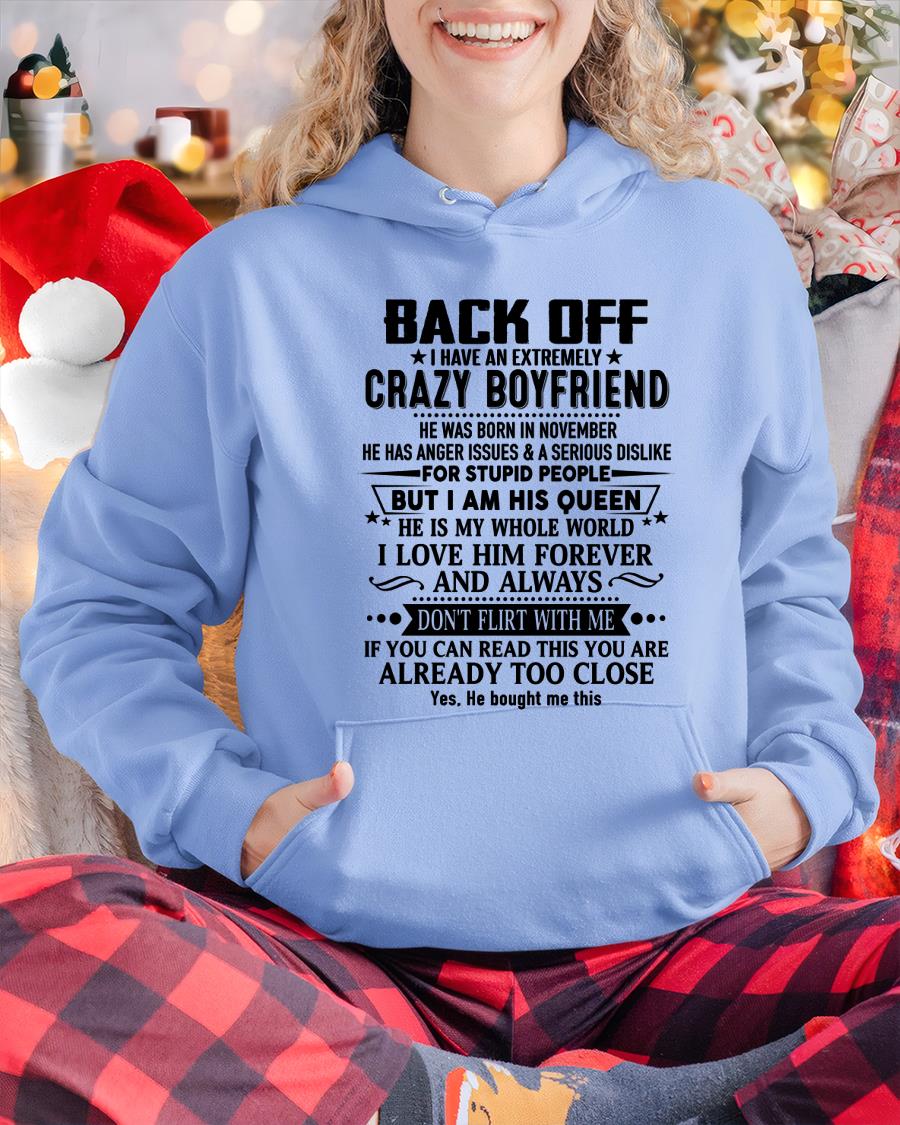 November - Back Off I Have An Extremely Crazy Boyfriend - Gift For Wife From Husband - ntnt11 (SKUT-BACKOFF-11)