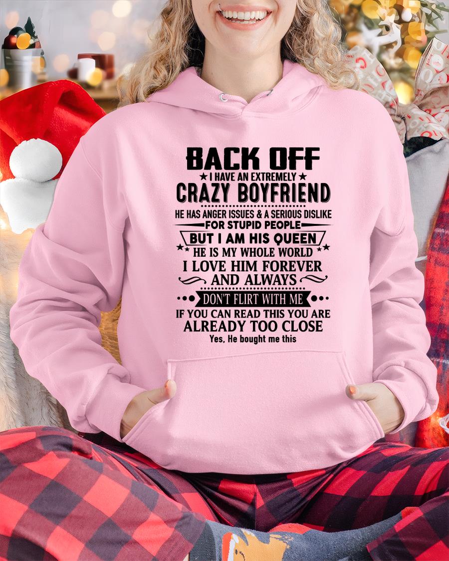 Back Off I Have An Extremely Crazy Boyfriend - - Gift For Wife From Husband - ntnt00 (SKUT-BACKOFF-00)
