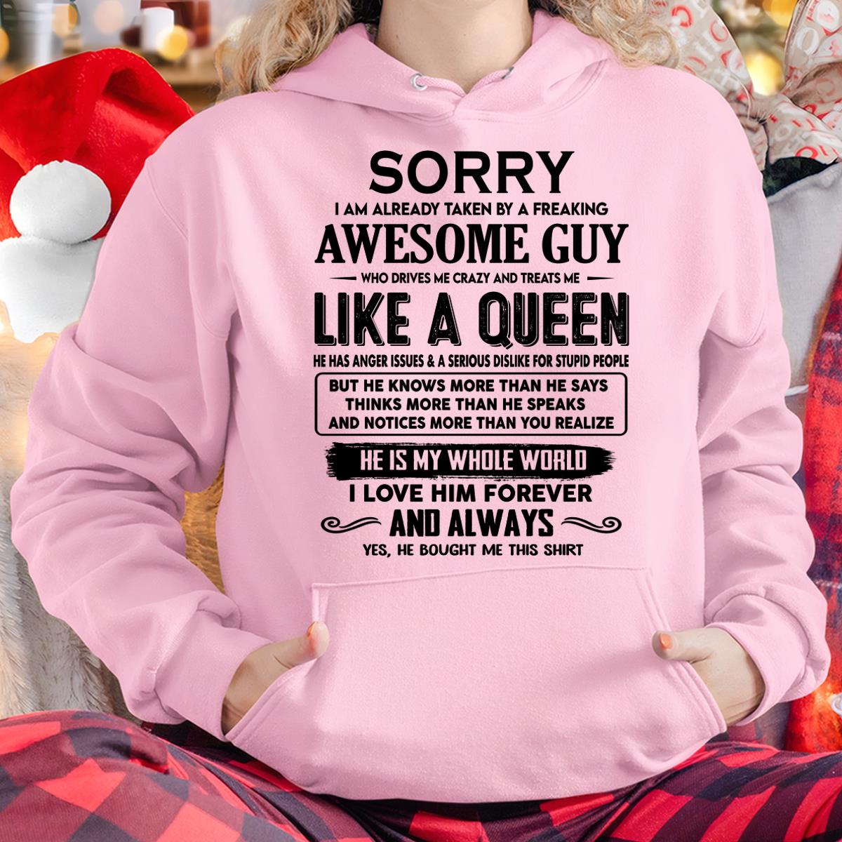 Sorry I am already taken by a freaking awesome guy - Gift for Wife From Husband - ntnt00 (SKU-SRG-00)