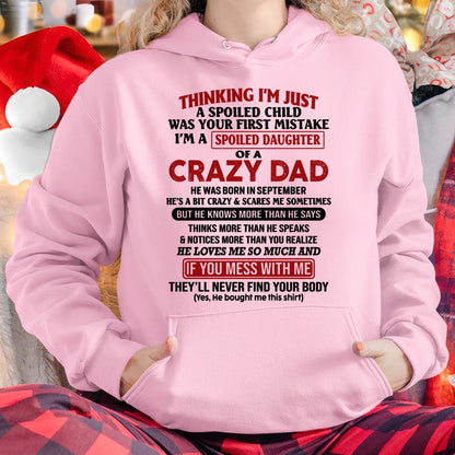 September - I Am Spoiled Daughter Of A Crazy Dad - Gift for Daughter From Dad - ntnt09 (SKU-TDD-SPOILED-09)