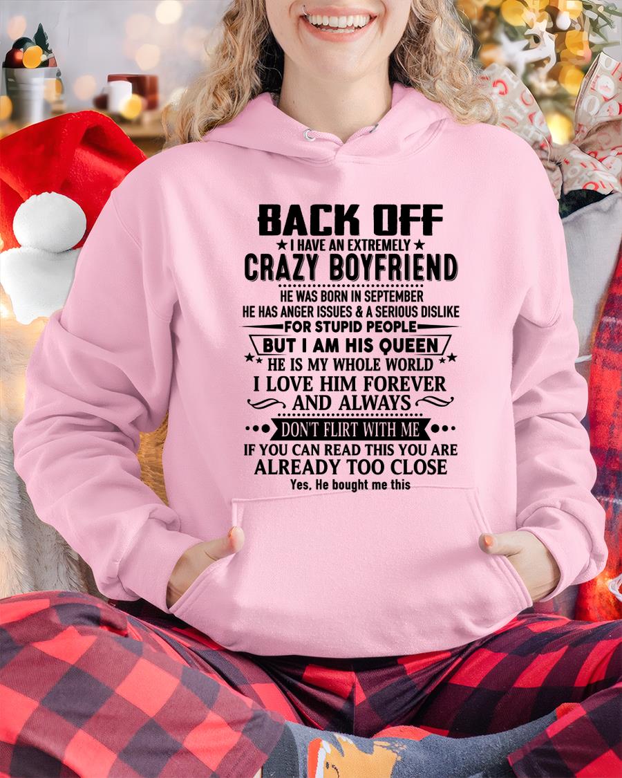 September - Back Off I Have An Extremely Crazy Boyfriend - - Gift For Wife From Husband - ntnt09 (SKUT-BACKOFF-09)