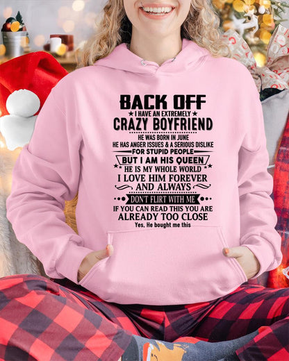 June - Back Off I Have An Extremely Crazy Boyfriend - Gift For Wife From Husband - ntnt06 (SKUT-BACKOFF-06)