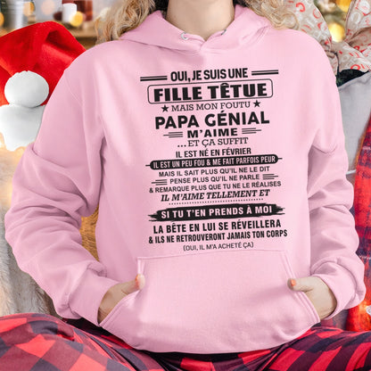 FÉVRIER - Oui, je suis une fille têtue – T-shirt | Cadeau d’anniversaire de papa pour sa fille - ntnt02 / fr02 (SKU12-214-02)