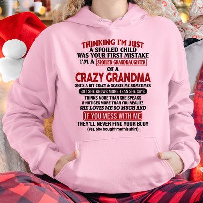I'M A SPOILED GRANDDAUGHTER OF A CRAZY GRANDMA - From Grandma - ntnt00 (SKU-GMD1-NTT00)