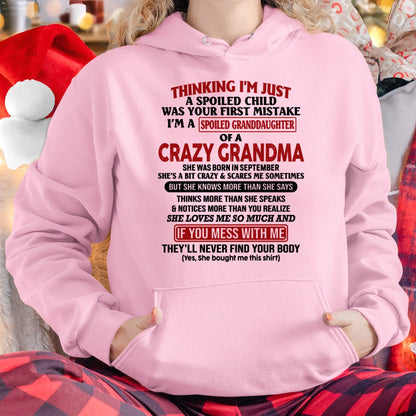 SEPTEMBER - I'M A SPOILED GRANDDAUGHTER OF A CRAZY GRANDMA - From Grandma - NTTD09 (SKU-GMD1-NTT09)