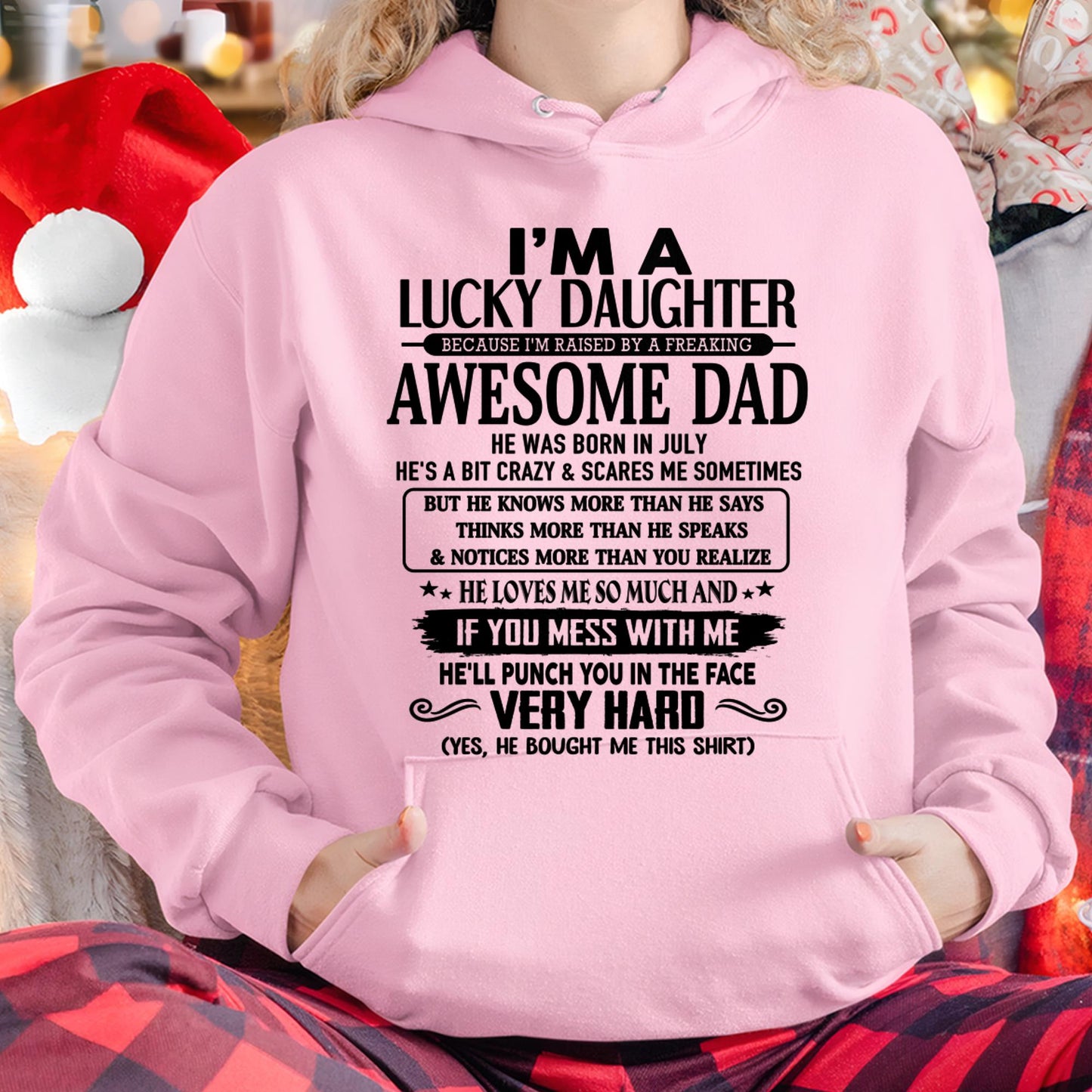 July - I'm Lucky Daughter - Gift for Daughter from Dad - ntnt07 (SKU-TLUCKYDD-07)