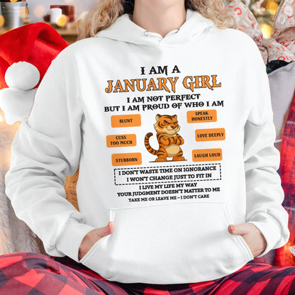 I AM A JANUARY GIRL I AM NOT PERFECT BUT I AM PROUD OF WHO I AM - FROM GIRL - NTNT01 - (SKU26T-01-62-01)