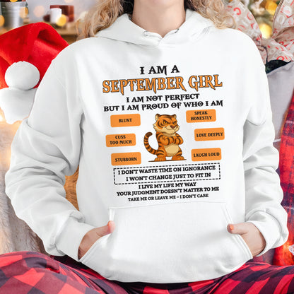 I AM A SEPTEMBER GIRL I AM NOT PERFECT BUT I AM PROUD OF WHO I AM - FROM GIRL - NTNT09 - (SKU26T-01-62-09)