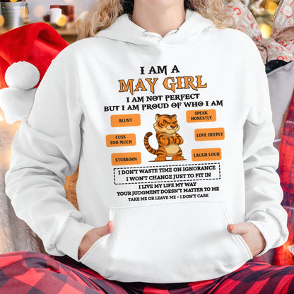 I AM A MAY GIRL I AM NOT PERFECT BUT I AM PROUD OF WHO I AM - FROM GIRL - NTNT05 - (SKU26T-01-62-05)