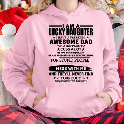 January - I'm Lucky Daughter - Gift for Daughter from Dad - ntnt01 (SKU-T1406DD-01)