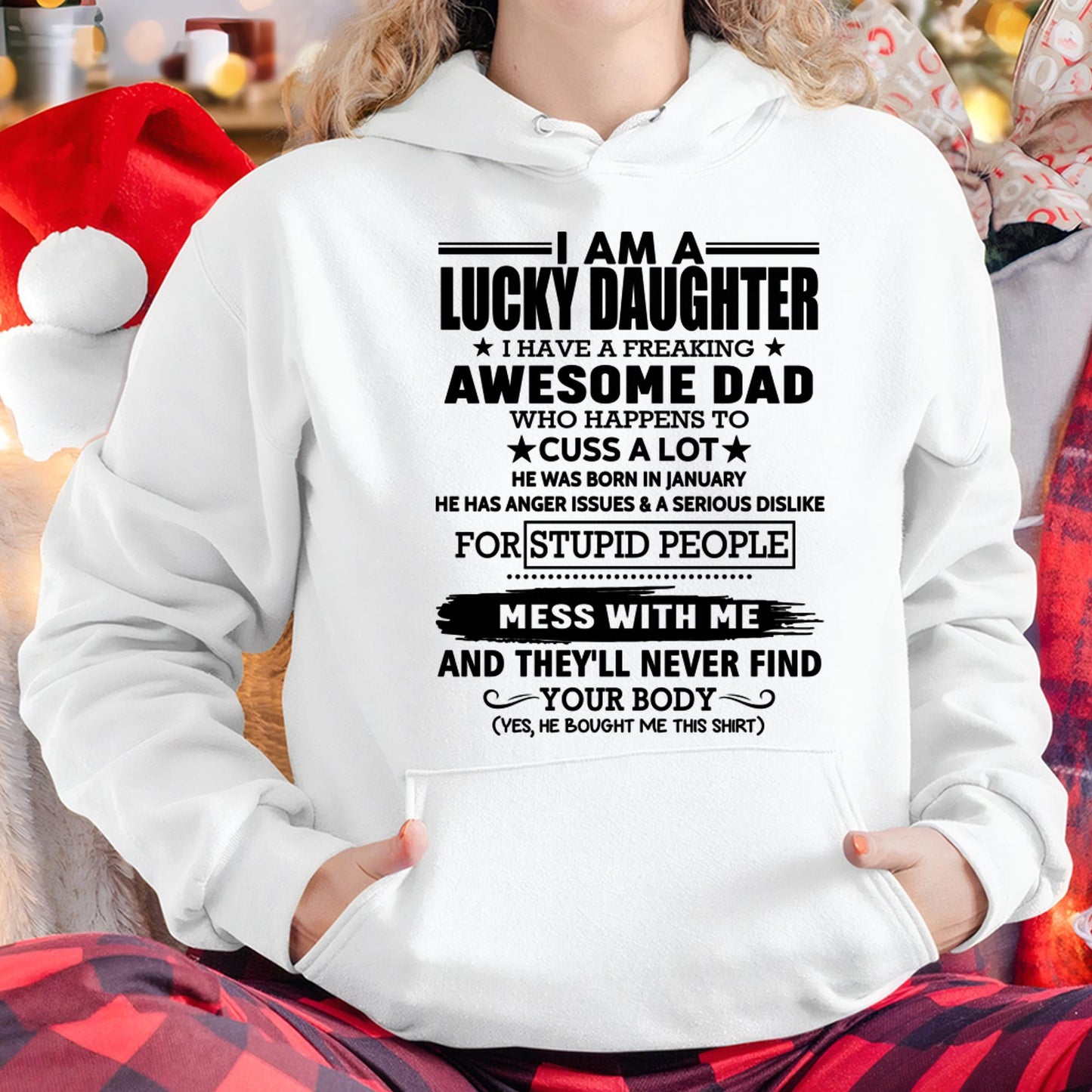 January - I'm Lucky Daughter - Gift for Daughter from Dad - ntnt01 (SKU-T1406DD-01)
