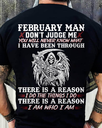 February Man Don't Judge Me – T-Shirt For Man – ntnt02 (SKU10-49-02)