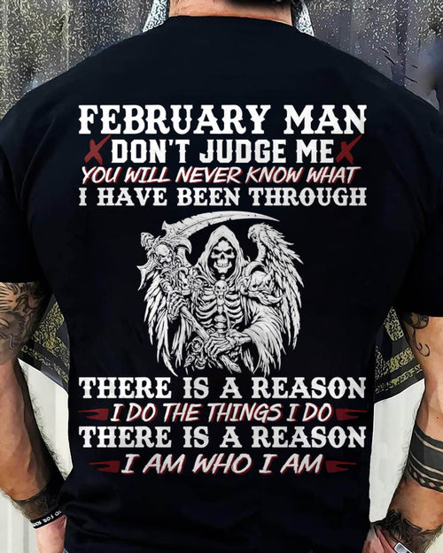 February Man Don't Judge Me – T-Shirt For Man – ntnt02 (SKU10-49-02)