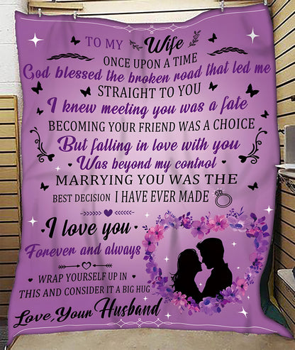 To My Wife Blanket – A Romantic Gift From Your Husband, With All My Love