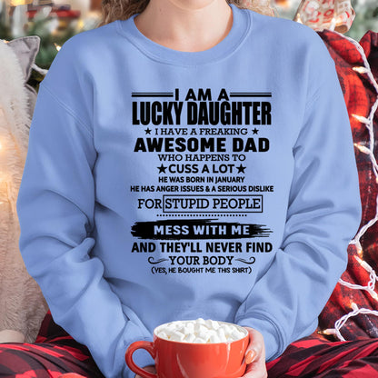 January - I'm Lucky Daughter - Gift for Daughter from Dad - ntnt01 (SKU-T1406DD-01)