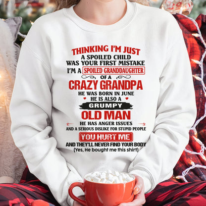 Spoiled Granddaughter of a Crazy Grandpa Shirt – Birthday Gift from June Grandpa / Man - ntnt06 (SKU12-200-06)