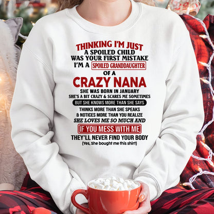 SPOILED GRANDDAUGHTER OF A CRAZY NANA T-SHIRT January Edition - From grandma to granddaughter - ntnt01 (SKU07-129-01)