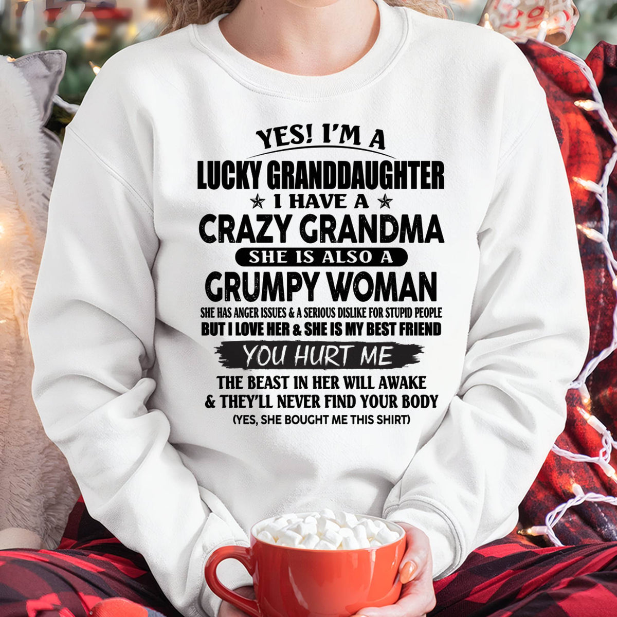 LUCKY GRANDDAUGHTER OF CRAZY GRANDMA - PERFECT GIFT FROM GRANDMA - ntnt00 (SKU12-146-00)