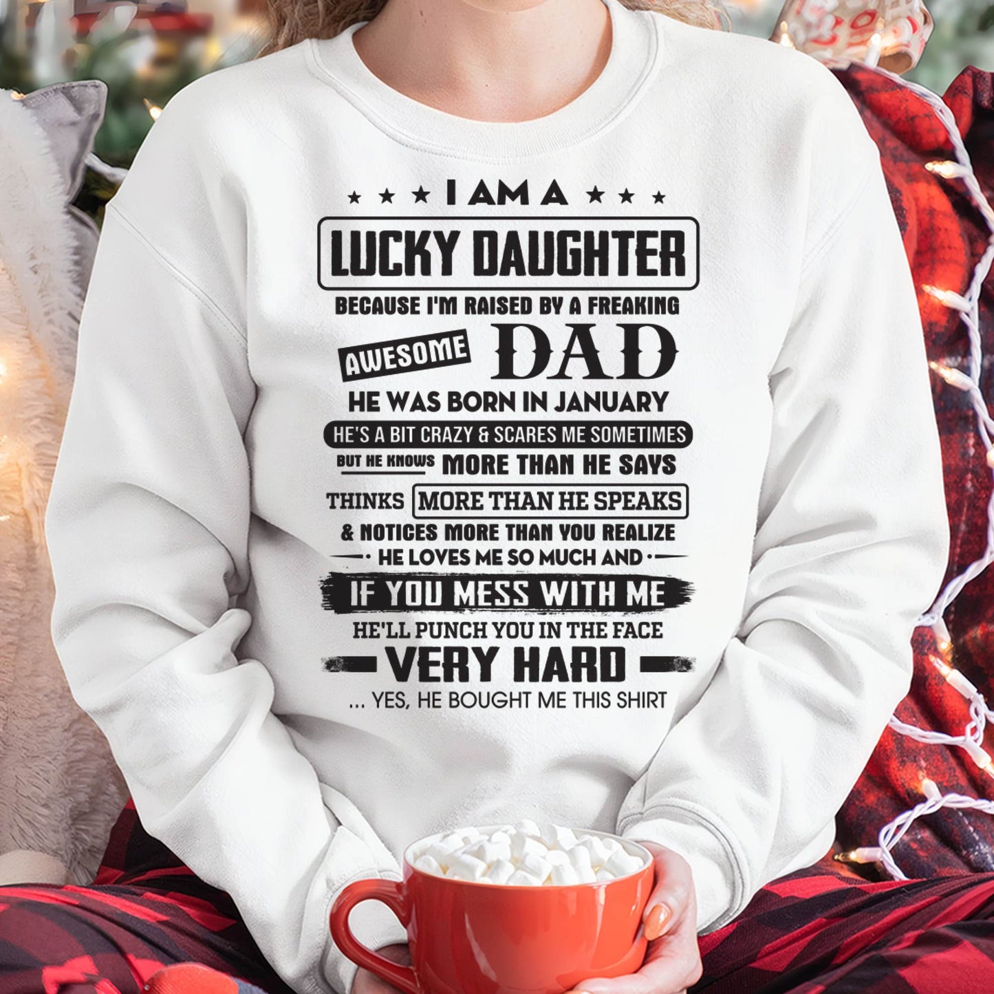 January - Lucky Daughter of Awesome Dad - Perfect Gift For Daughter From Dad - ntnt01 (SKU08-47-01)