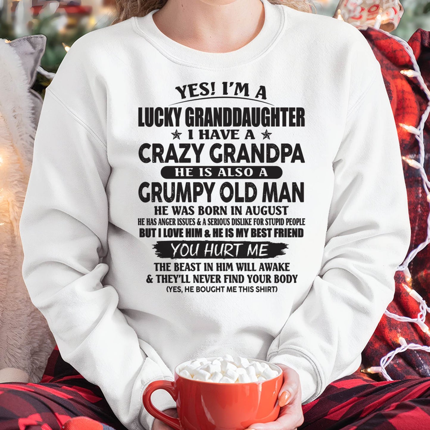 AUGUST - LUCKY GRANDDAUGHTER OF CRAZY GRANDPA - PERFECT GIFT FOR YOUR GRANDDAUGHTER FROM GRANDPA - ntnt08 (SKU10-150-08)