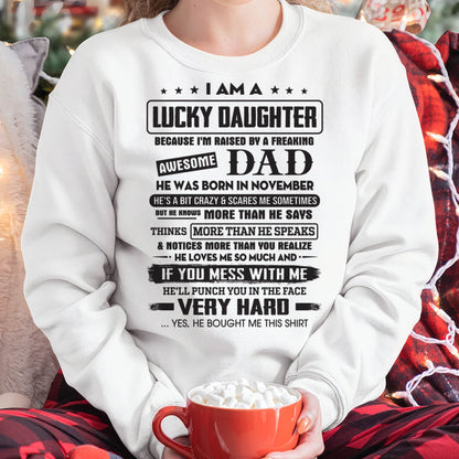 November - Lucky Daughter of Awesome Dad - Perfect Gift For Daughter From Dad - ntnt11 (SKU08-47-11)