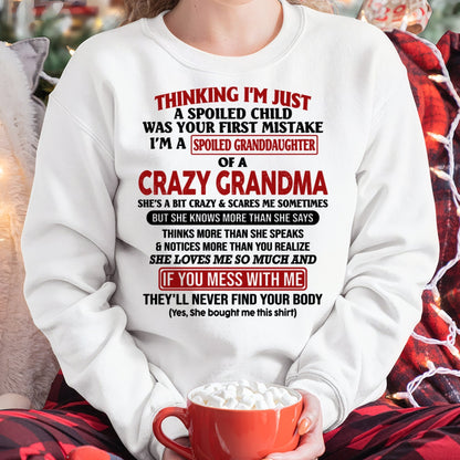 I'M A SPOILED GRANDDAUGHTER OF A CRAZY GRANDMA - From Grandma - ntnt00 (SKU-GMD1-NTT00)