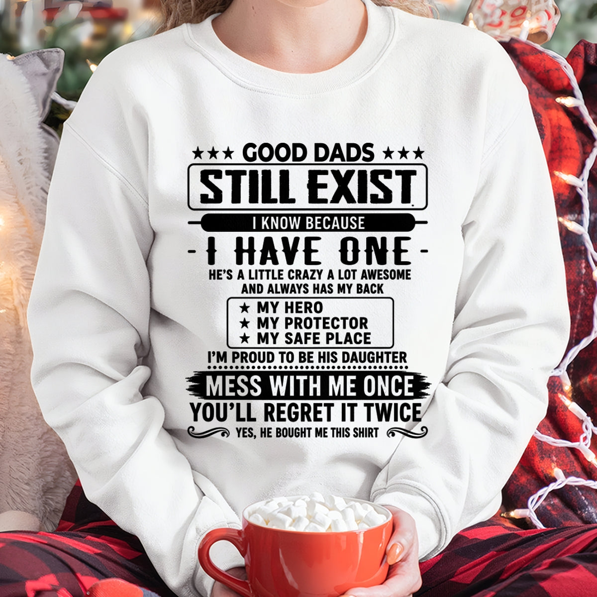 Good Dad Shirt - Dad My Hero My Protector - From Dad - NTNT00 - (SKU2608-124-00)