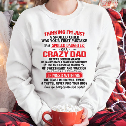 I AM A SPOILED CHILD WAS YOUR FIRST MISTAKE - FROM DAD - ntnt03