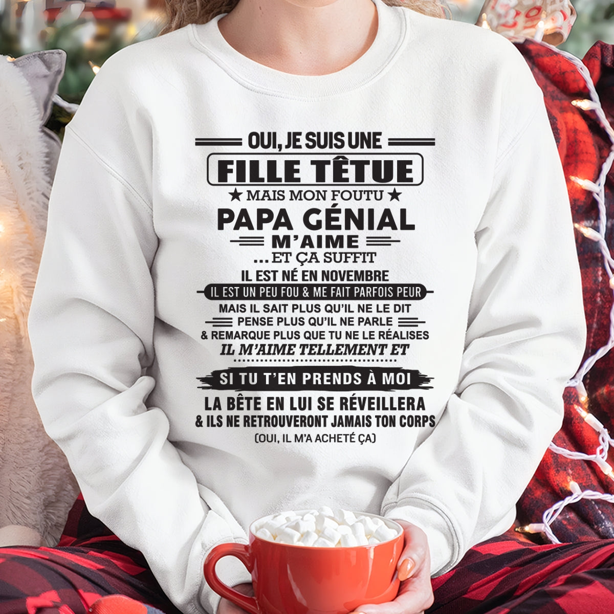 NOVEMBRE - Oui, je suis une fille têtue – T-shirt | Cadeau d’anniversaire de papa pour sa fille - ntnt11 / fr11 (SKU12-214-11)