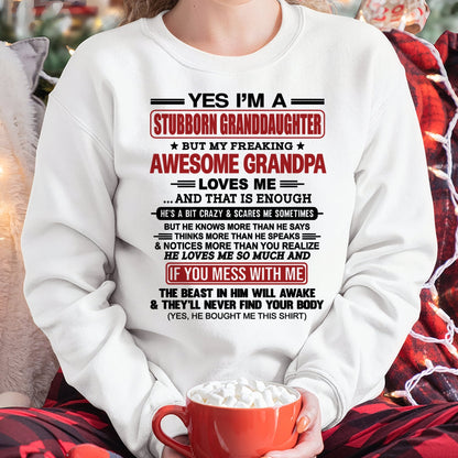 ntnt00 - Yes I’m A Stubborn Granddaughter T-Shirt – Birthday Gift From Grandpa / Man - (SKU2603-21-00)