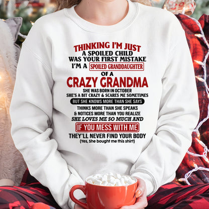 OCTOBER - I'M A SPOILED GRANDDAUGHTER OF A CRAZY GRANDMA - From Grandma - NTTD10 (SKU-GMD1-NTT10)