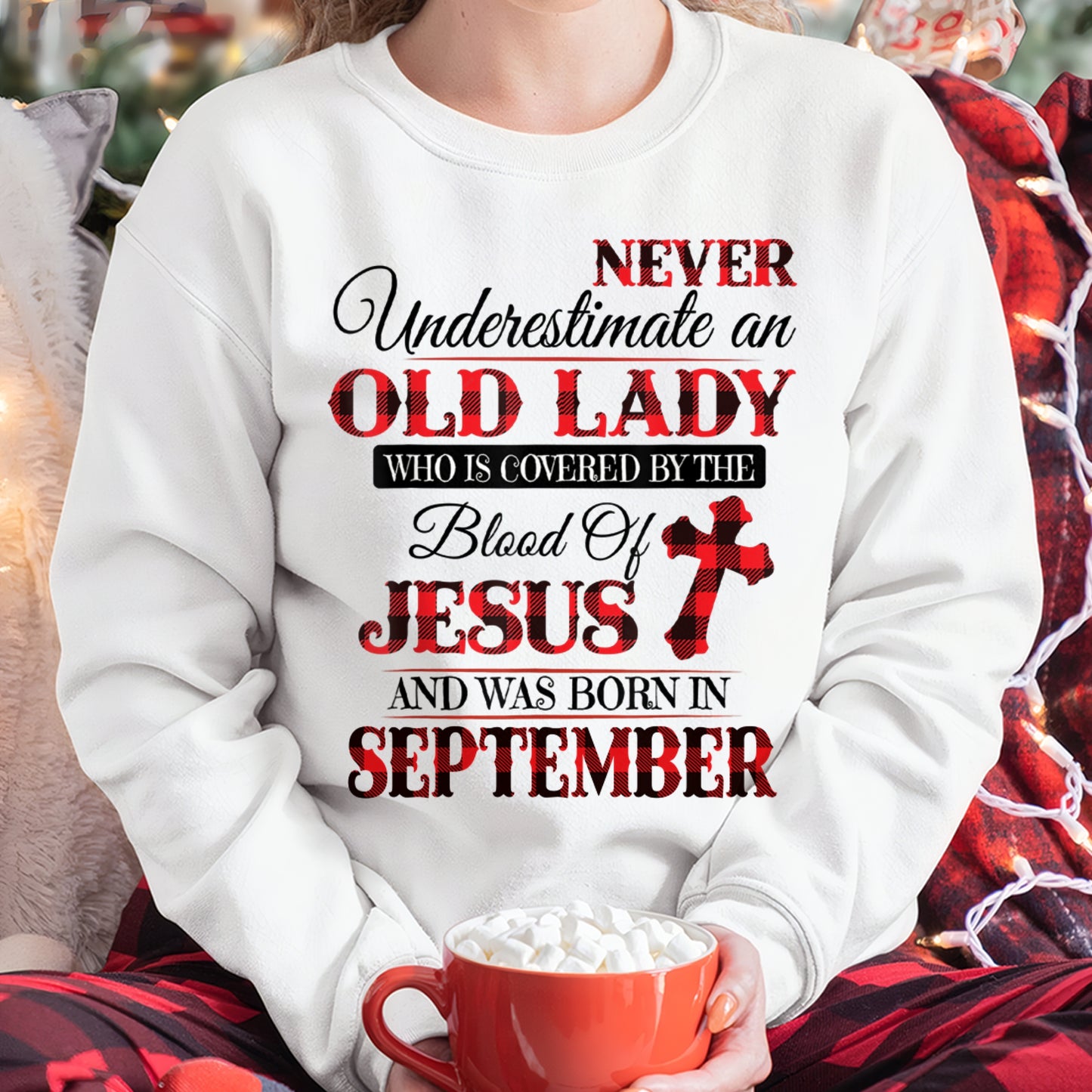 September Old Lady Covered By The Blood Of Jesus Shirt - FROM GIRL - NTNT09 - (SKU2605-69-09)