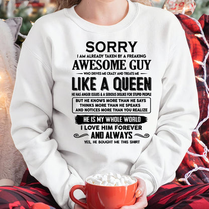 Sorry I am already taken by a freaking awesome guy - Gift for Wife From Husband - ntnt00 (SKU-SRG-00)