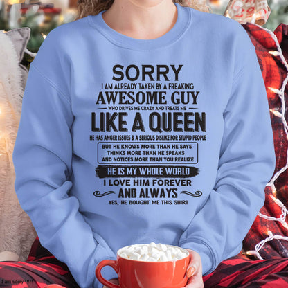 Sorry I am already taken by a freaking awesome guy - Gift for Wife From Husband - ntnt00 (SKU08-25-00)
