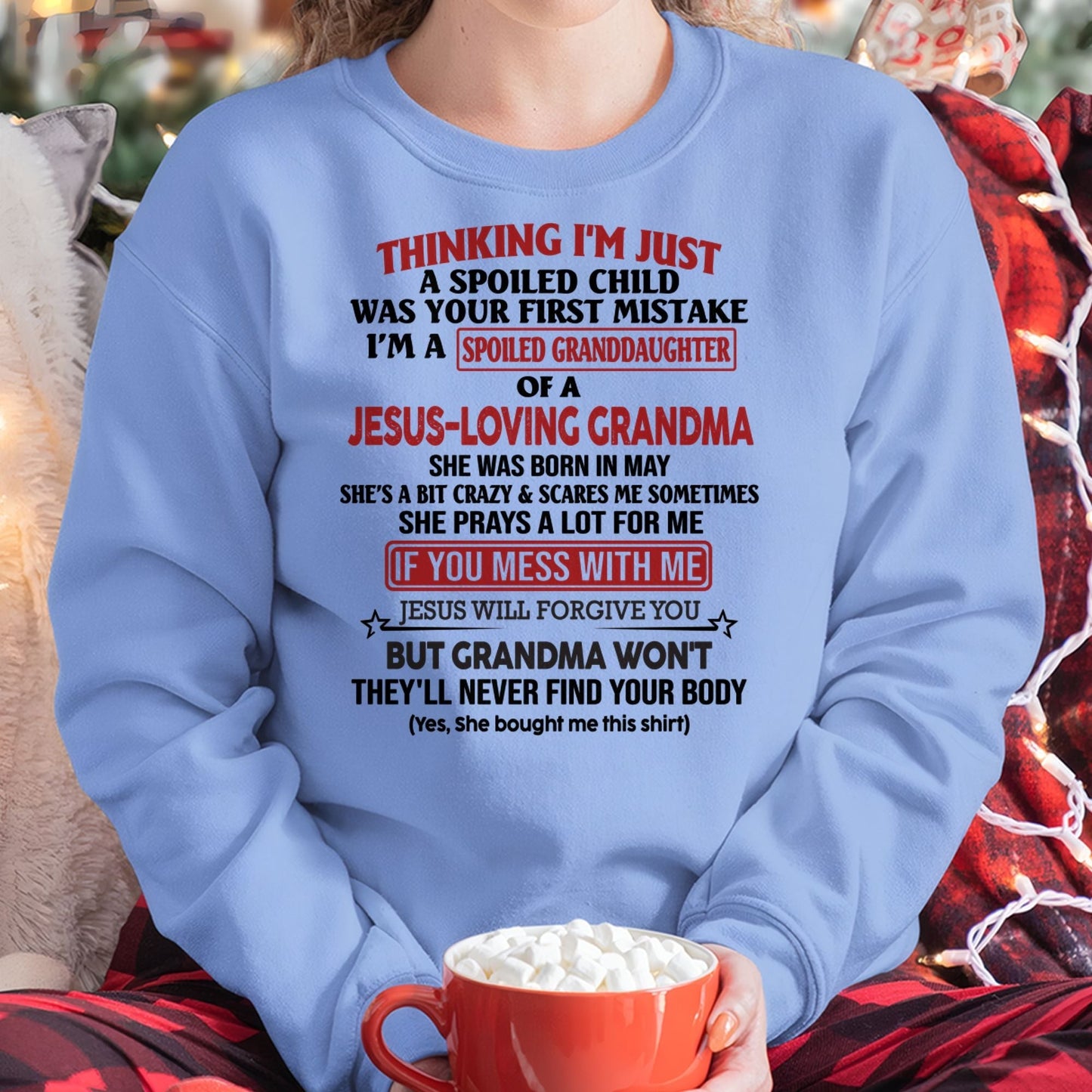 Christian Girl Shirt – Spoiled by Grandma May Edition – From Grandma to Granddaughter ntnt05 (SKU07-181-05)