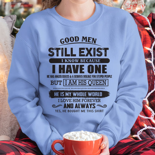 Good Men Still Exist - Perfect Gift For Your Girlfriend, Wife From Husband / Man - ntnt00 (SKU07-166-00)