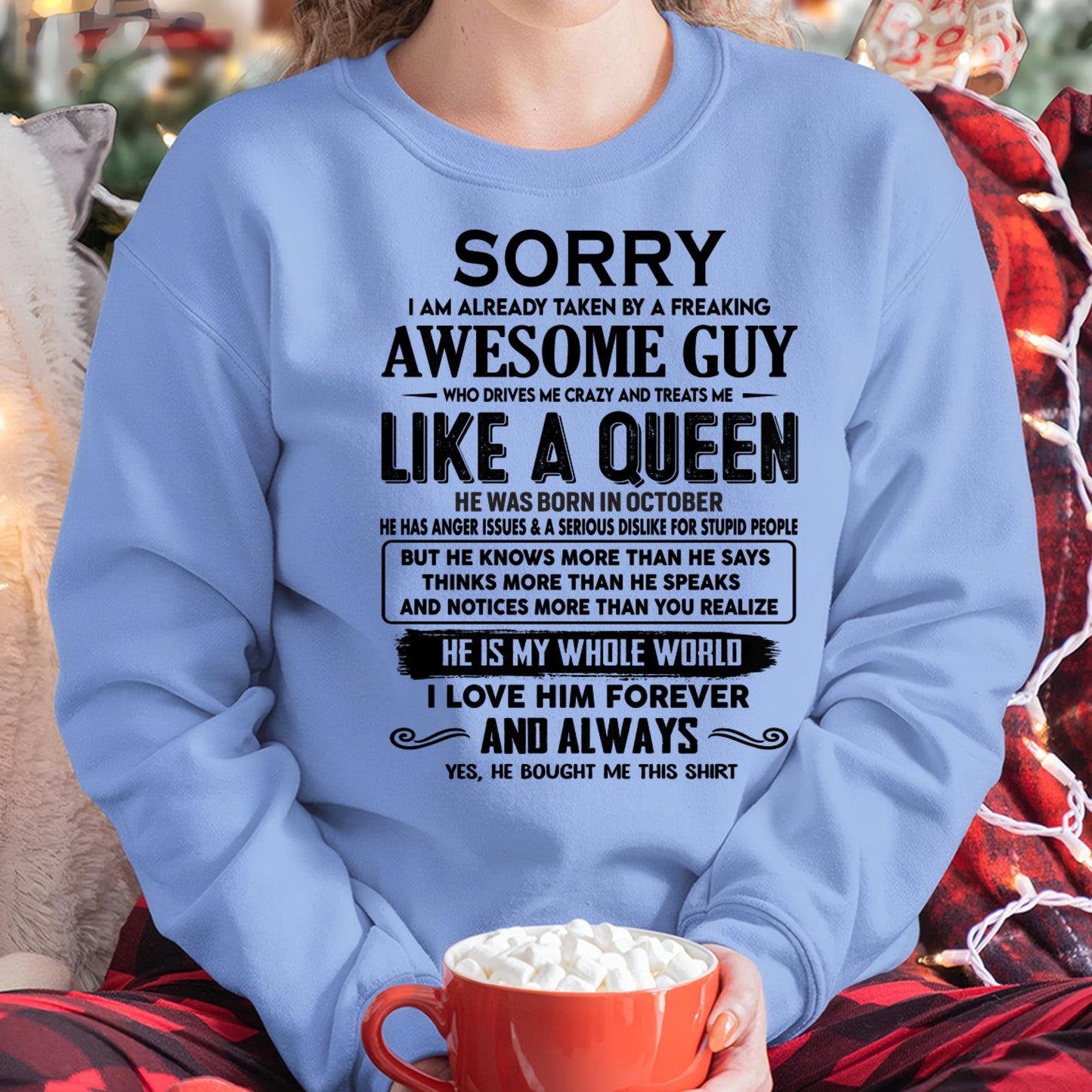 October - Sorry I am already taken by a freaking awesome guy - Gift for Wife From Husband - ntnt10 (SKU-SRG-10)