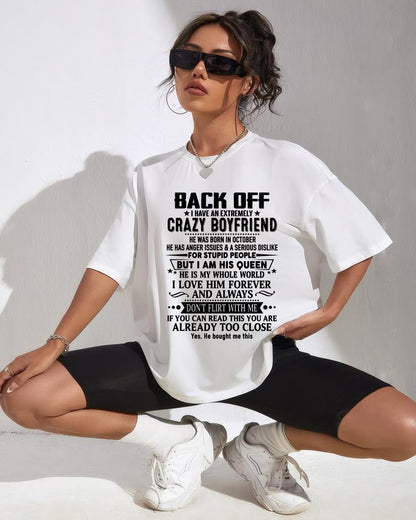 October - Back Off I Have An Extremely Crazy Boyfriend - Gift For Wife From Husband - ntnt10 (SKUT-BACKOFF-10)