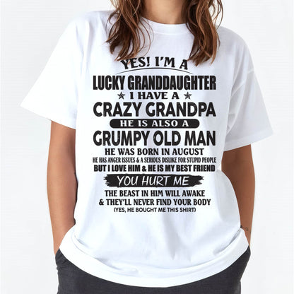 AUGUST - LUCKY GRANDDAUGHTER OF CRAZY GRANDPA - PERFECT GIFT FOR YOUR GRANDDAUGHTER FROM GRANDPA - ntnt08 (SKU10-150-08)