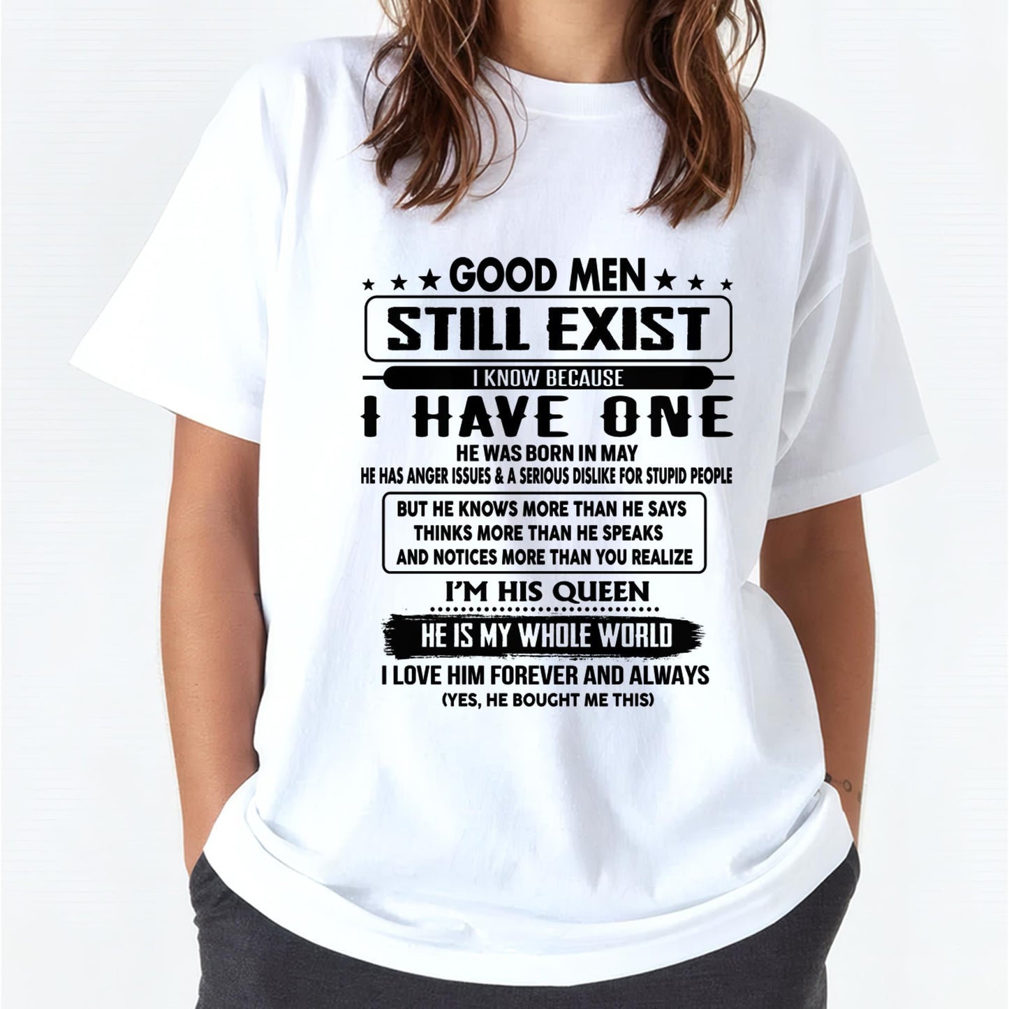 May - Good men Still Exist - gift for your girlfriend, wife from Husband - ntnt05 (SKU-GM-05)