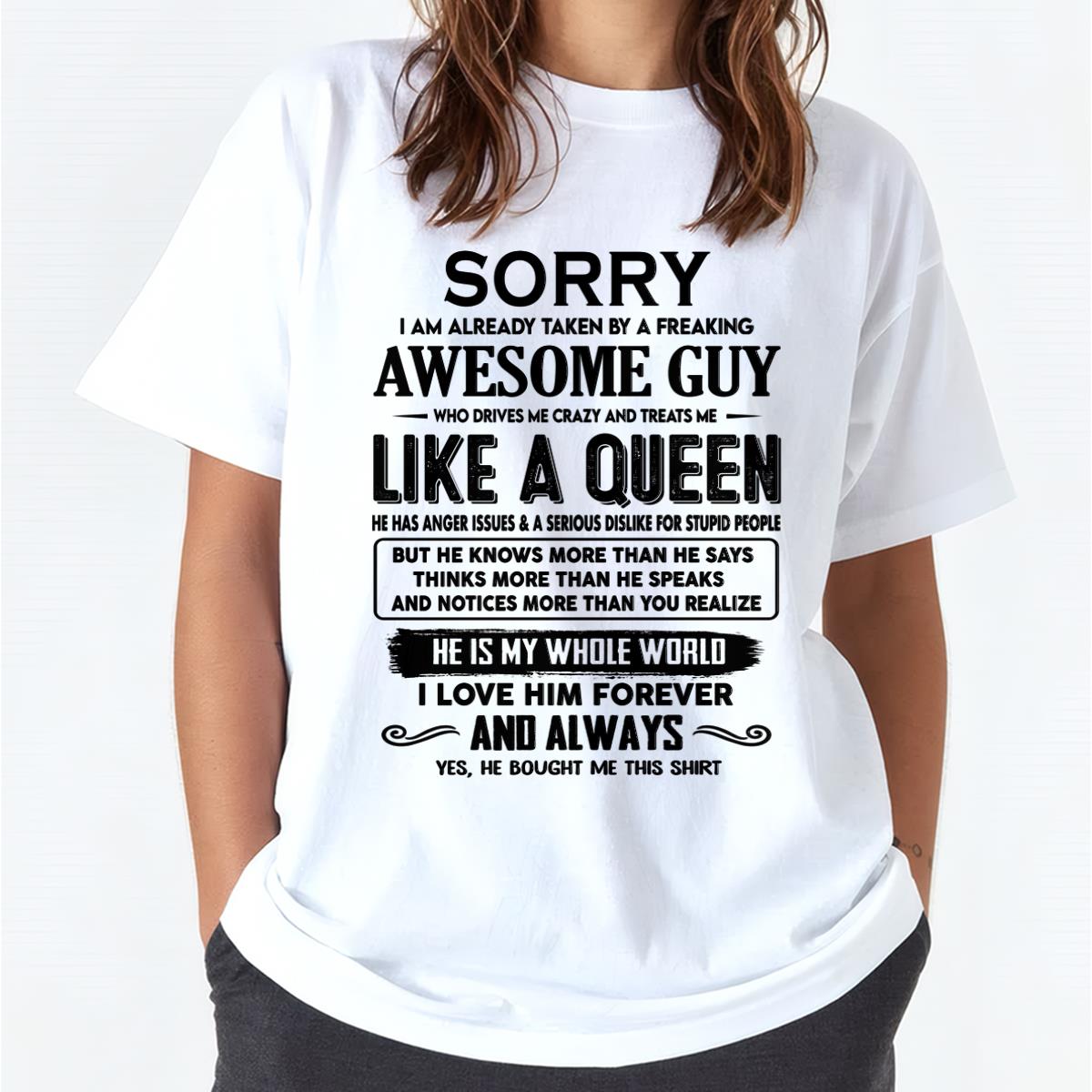 Sorry I am already taken by a freaking awesome guy - Gift for Wife From Husband - ntnt00 (SKU-SRG-00)